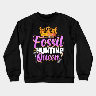 Cute Fossil Hunting Queen Girls Paleontologist Crewneck Sweatshirt